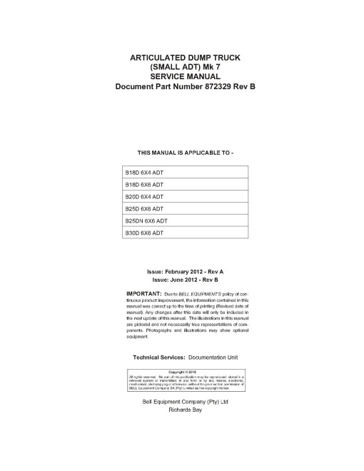 BELL B18D 6X4, B18D 6X6, B20D 6X4, B25D 6X6, B25DN 6X6 and B30D 6X6 MK7 Articulated Dump Trucks Service Manual (872329) BELL B18D 6X4, B18D 6X6, B20D 6X4, B25D 6X6, B25DN 6X6 and B30D 6X6 MK7 Articulated Dump Trucks Service Manual (872329)
