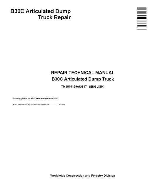 BELL B30C Articulated Dump Trucks Repair Manual (TM1814) BELL B30C Articulated Dump Trucks Repair Manual (TM1814)