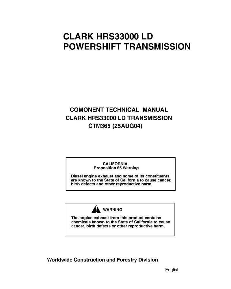 Clark HRS33000 LD Powershift Transmissions Component Technical Manual (CTM365)