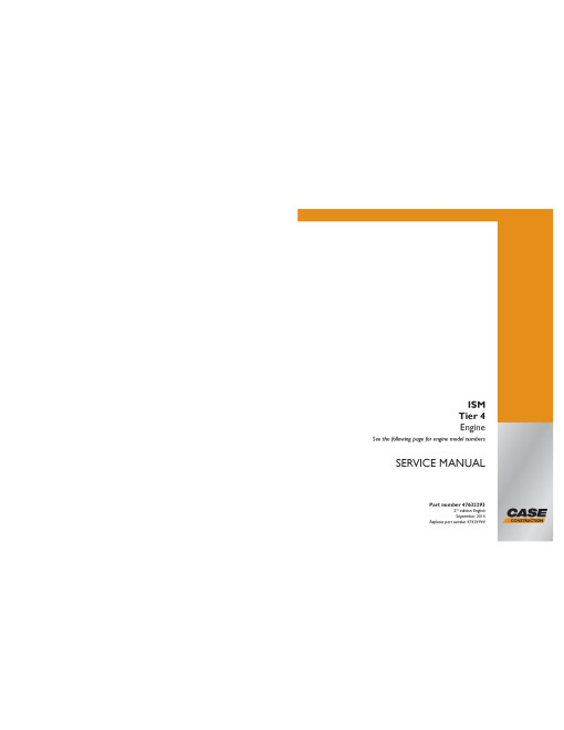 CNH ISM N4LDI-TA-45SL/50SL, N843LT-F-27, N843T-F-24, N844L-F-30/34/36SL and N844LT-F-45SL Diesel Engines Service Manual (47632293)