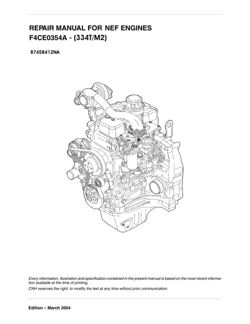 CNH NEF F4CE0354A (334T/M2) Diesel Engines (North America) Service Manual (87458412NA) CNH NEF F4CE0354A (334T/M2) Diesel Engines (North America) Service Manual (87458412NA)