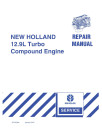 CNH 12.9L Turbo Compound Engines F3CE0684A*E001 and F3CE0684B*E003 for New Holland T9050 Tractors Repair Manual (87737594)