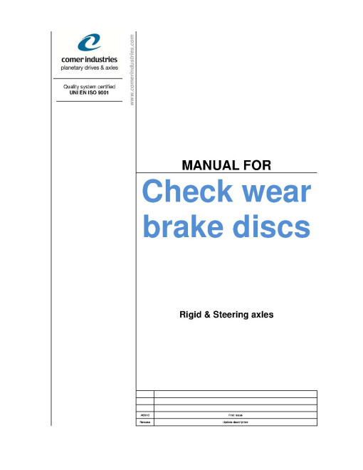 Check wear brake discs for Comer Industries Rigid & Steering axles Component Technical Manual (CTM10076X19)