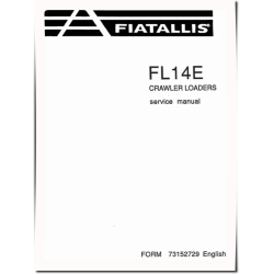 FL14E and FL175 Crawler Loaders Service Manual, NO ENGINE INFO (73152729)