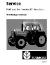 Fiat 55-90, 60-90, 70-90, 80-90, 90-90, 100-90, 115-90, 130-90, 140-90, 160-90, 180-90 Tractors Workshop Manual (06910085)