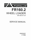 Fiat-Allis FR160.2 (SN from 582101) Wheeled Loaders Service Manual (60402207)