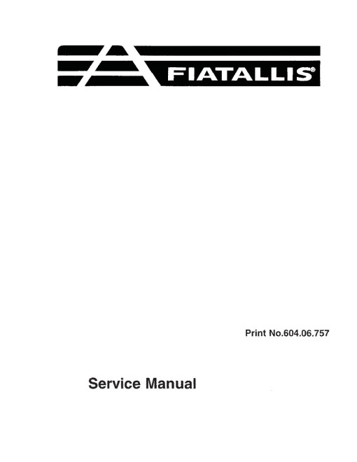 Fiat-Allis FX250 Crawler Excavators Service Manual (60406757) Fiat-Allis FX250 Crawler Excavators Service Manual (60406757)