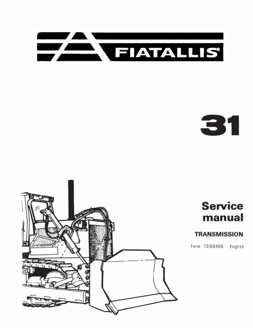 Fiat-Allis 31 Crawler Tractors Service Manual (73116567)