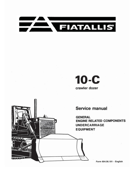 Fiat-Allis 10C Crawler Dozers Service Manual (73158153)