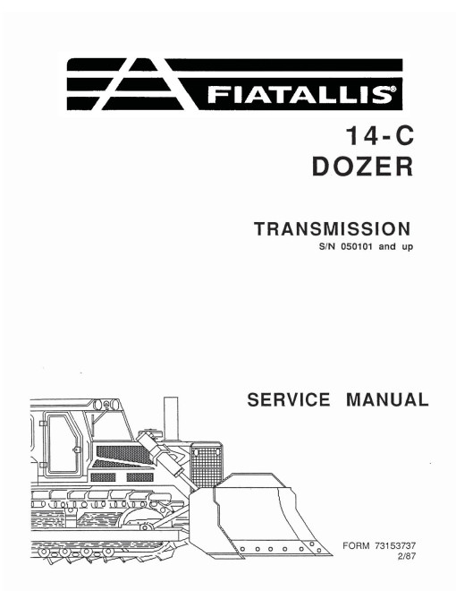 Fiat-Allis 14C Crawler Dozers with 8365 Engine Service Manual (73158155)