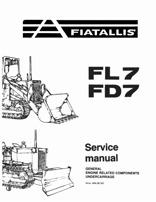 Fiat-Aliis FL7 and FL7B Crawler Loaders Service Manual (73158157)
