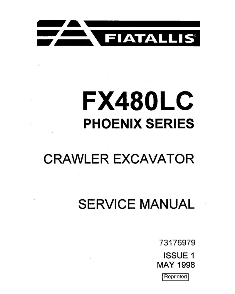 Fiat-Allis Phoenix Series FX480LC Crawler Excavators Service Manual (73176979)