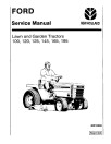 Ford 100, 120, 125, 145, 165 and 195 Lawn Tractors set of Service Manuals (40010060-SE3772)