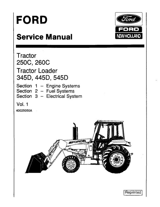 Ford 250C, 260C Tractors, 345D, 445D and 545D Tractor Loaders Service Manual (40025050) Ford 250C, 260C Tractors, 345D, 445D and 545D Tractor Loaders Service Manual (40025050)