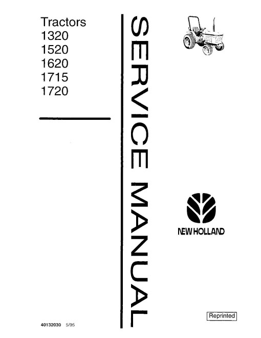 Ford 1320, 1520, 1620, 1715 and 1720 Tractors Service Manual (40132030-SE4602) Ford 1320, 1520, 1620, 1715 and 1720 Tractors Service Manual (40132030-SE4602)