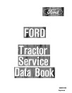 Ford 2600, 3600, 4100, 4600, 5600, 6600, 6700, 7600 and 7700 Tractors Service Data Book (40881040-SE3846)
