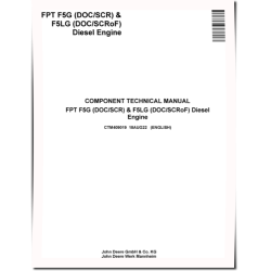 FPT F5G (DOC/SCR) and F5LG (DOC/SCRoF) Diesel Engines Technical Manual (CTM409019)