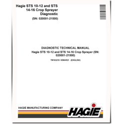 Hagie STS10, STS12, STS14 and STS16 Crop Sprayers (SN: 020001-21500) Diagnostic Manual (TM163219)