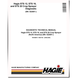 Hagie STS12, STS16 and STS20 Crop Sprayers (SN. from 022001; North America) Diagnostic Manual (TM168819)