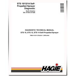 Hagie STS10, STS12 and STS14 (SN: 017001-017500) Self-Propelled Sprayers (North America) Diagnostic Manual (TMFA111019)