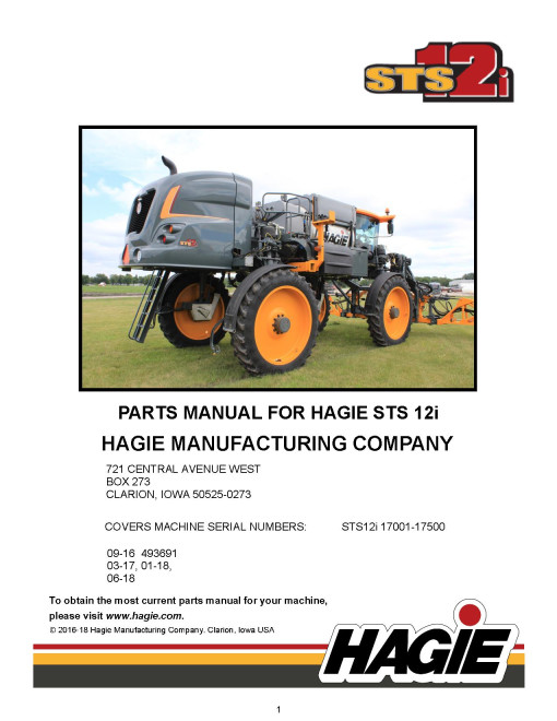 Hagie STS12i (SN: 017001-017500) Self-Propelled Sprayers Parts Catalog (PM493691) Hagie STS12i (SN: 017001-017500) Self-Propelled Sprayers Parts Catalog (PM493691)
