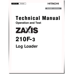 Zaxis 210F-3 Log Loaders Operation and Test Manual (TM10337)