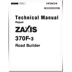 Zaxis 370F-3 Road Builders Repair Manual (TM10432)