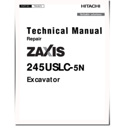 Zaxis 245USLC-5N Crawler Excavators (SN. from 60_ _ 0400001, 61_ _ 0400001) Repair Manual (TM12675)
