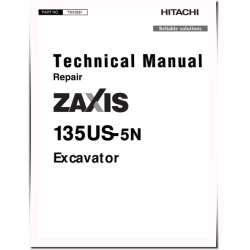 Zaxis 135US-5N Crawler Excavators (SN. from 60_ _0100001, 62_ _0100001) Repair Manual (TM12681)