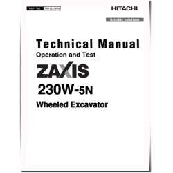 Zaxis 230W-5N (PIN: HCMLCC60_ _0004001-) Wheeled Excavators Operation and Test Manual (TM13251X19)