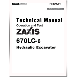 Zaxis 670LC-6 (PIN from HCMJAG60_ _0060001) Crawler Excavators Operation and Test Manual (TM13333X19)
