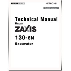 Zaxis 130-6N (PIN from 1FFDAP70_ _F140001) Crawler Excavators Repair Manual (TM13998X19)