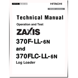 Zaxis 370F-LL-6N and 370FLC-LL-6N Log Loaders (PIN: 1FFDDR72_ _F376001-) Operation and Test Manual (TM14168X19)