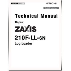 Zaxis 210F-LL-6N (PIN from 1FFDC572_ _F216001) Log Loaders Repair Manual (TM14181X19)