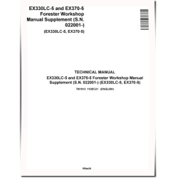EX330LC-5 and EX370-5 Foresters (SN. from 022001) Workshop Manual Supplement (TM1913)