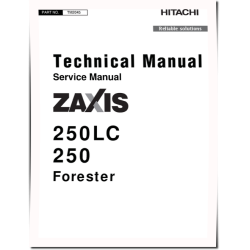 Zaxis 250 and 250LC Foresters Service Manual (TM2045)