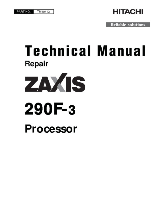 Hitachi Zaxis 290F-3 Processors Repair Manual (TM10413)