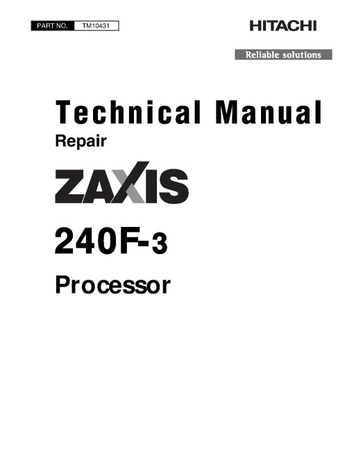Hitachi Zaxis 240F-3 Processors Repair Manual (TM10431)
