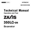 Hitachi Zaxis 350LC-5N (SN. from E930001) Crawler Excavators Operation and Test Manual (TM12209)