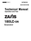 Hitachi Zaxis 180LC-5N (PIN: 1FFDBD70_ _E530001-) Crawler Excavators Operation and Test Manual (TM12360)