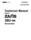 Hitachi Zaxis 35U-5N (PIN: HCMADG60_ _0270003-) Compact Excavators Repair Manual (TM12924)