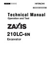 Hitachi Zaxis 210LC-6N (PIN from 1FFDC571_ _F340001) Crawler Excavators Operation and Test Manual (TM13352X19)