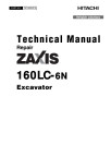 Hitachi Zaxis 160LC-6N (PIN from 1FFDBP70_ _F240001) Crawler Excavators Repair Manual (TM14000X19)