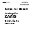 Hitachi Zaxis 135US-6N (PIN from HCMDAT60_ _0200001) Crawler Excavators Operation and Test Manual (TM14055X19)