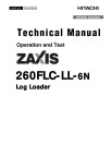 Hitachi Zaxis 260FLC-LL-6N (PIN from 1FFDC271_ _F266001) Log Loaders Operation and Test Manual (TM14176X19)