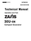 Hitachi Zaxis 30U-5N (PIN: HCMADQ60_ _0265001-) Compact Excavators Operation and Test Manual (TM14237X19)