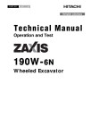 Hitachi Zaxis 190W-6N (PIN from HCMLBH60_ _0005001) Wheeled Excavators Operation and Test Manual (TM14309X19)