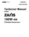 Hitachi Zaxis 190W-6N (PIN from HCMLBH60_ _0005001) Wheeled Excavators Repair Manual (TM14310X19)