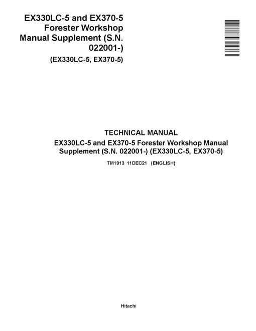 Hitachi EX330LC-5 and EX370-5 Foresters (SN. from 022001) Workshop Manual Supplement (TM1913)