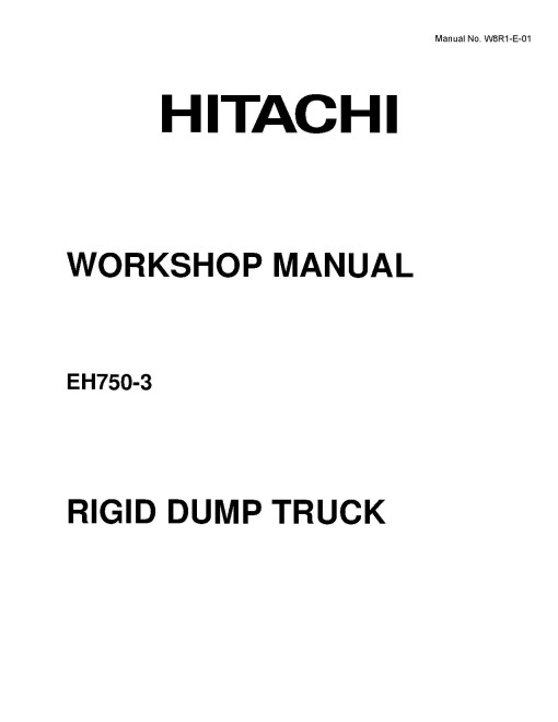 Hitachi EH750-3 Rigid Dump Truck set of Service Manuals